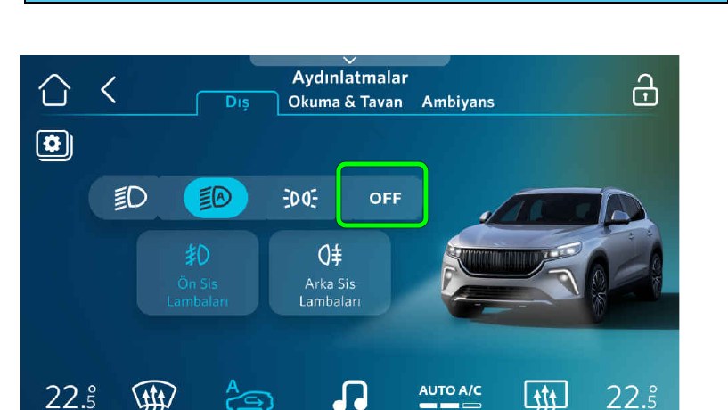 Aydınlatmalar → Dış: OFF düğmesi tüm dış lambaları kapatır